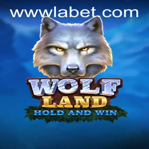 Discover the Intriguing World of WolfLand and the Strategic Challenge of LABET